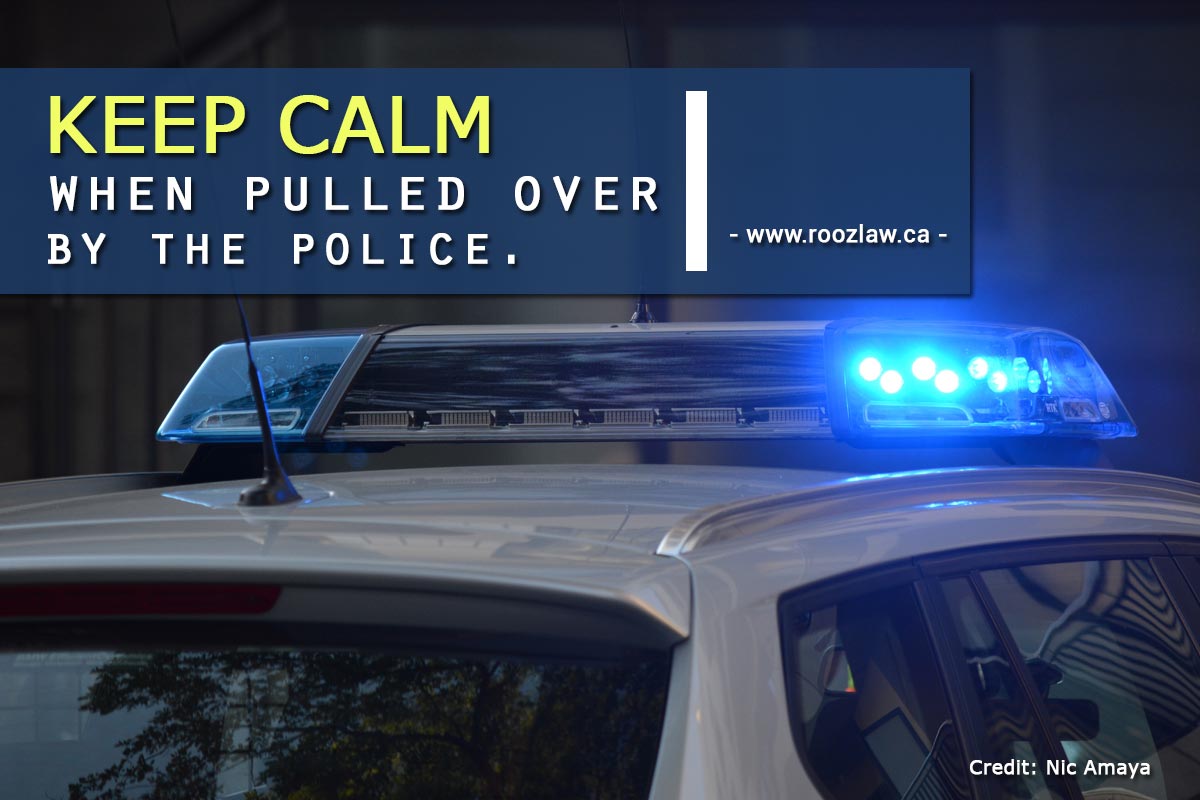 Keep calm when pulled over