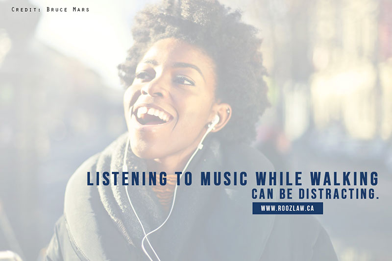 Listening to music while walking can be distracting.